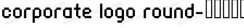 corporate logo round字体转换